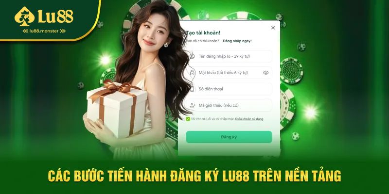 Các bước thực hiện đăng ký Lu88 chuẩn xác